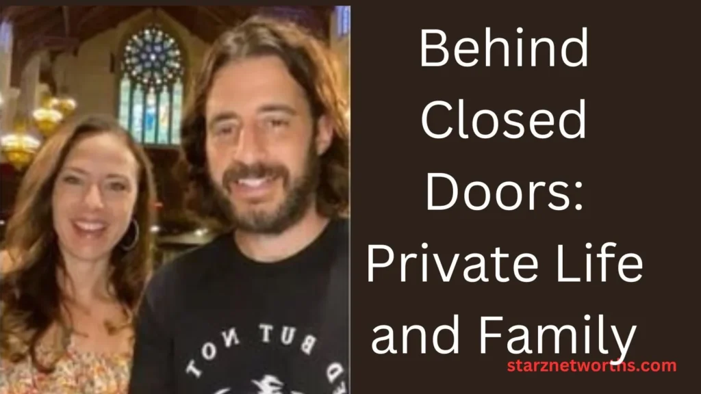 Behind Closed Doors Private Life and Family