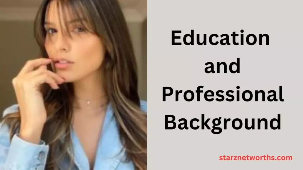 Education and Professional Background