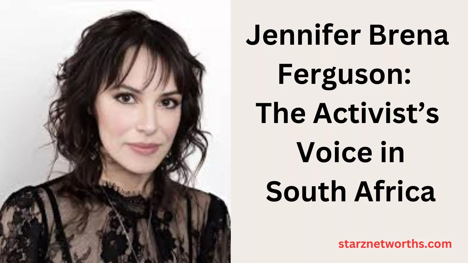 Jennifer Brena Ferguson The Activist’s Voice in South Africa