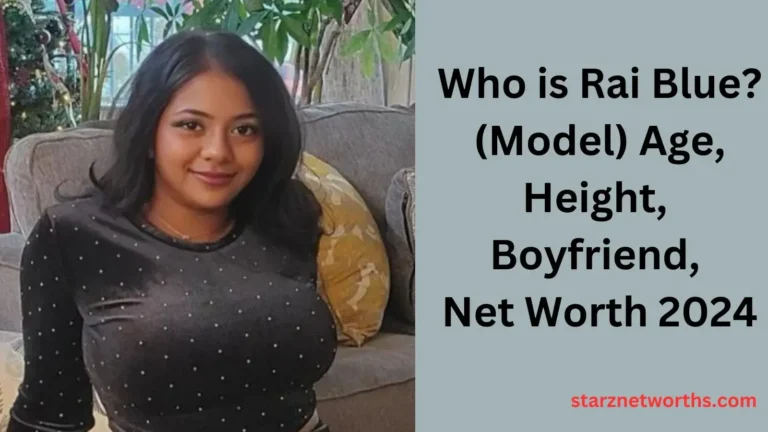 Who is Rai Blue (Model) Age, Height, Boyfriend, Net Worth 2024