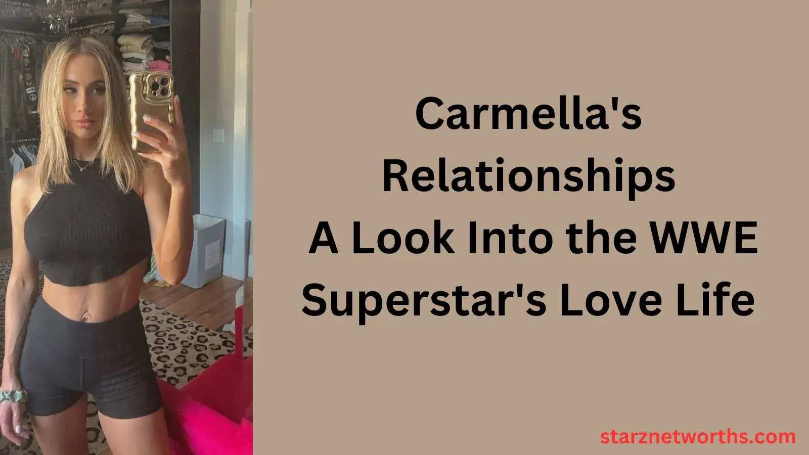 Carmella's Relationships